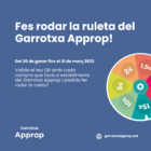 Compra amb el Garrotxa Approp i fes rodar la ruleta de premis!